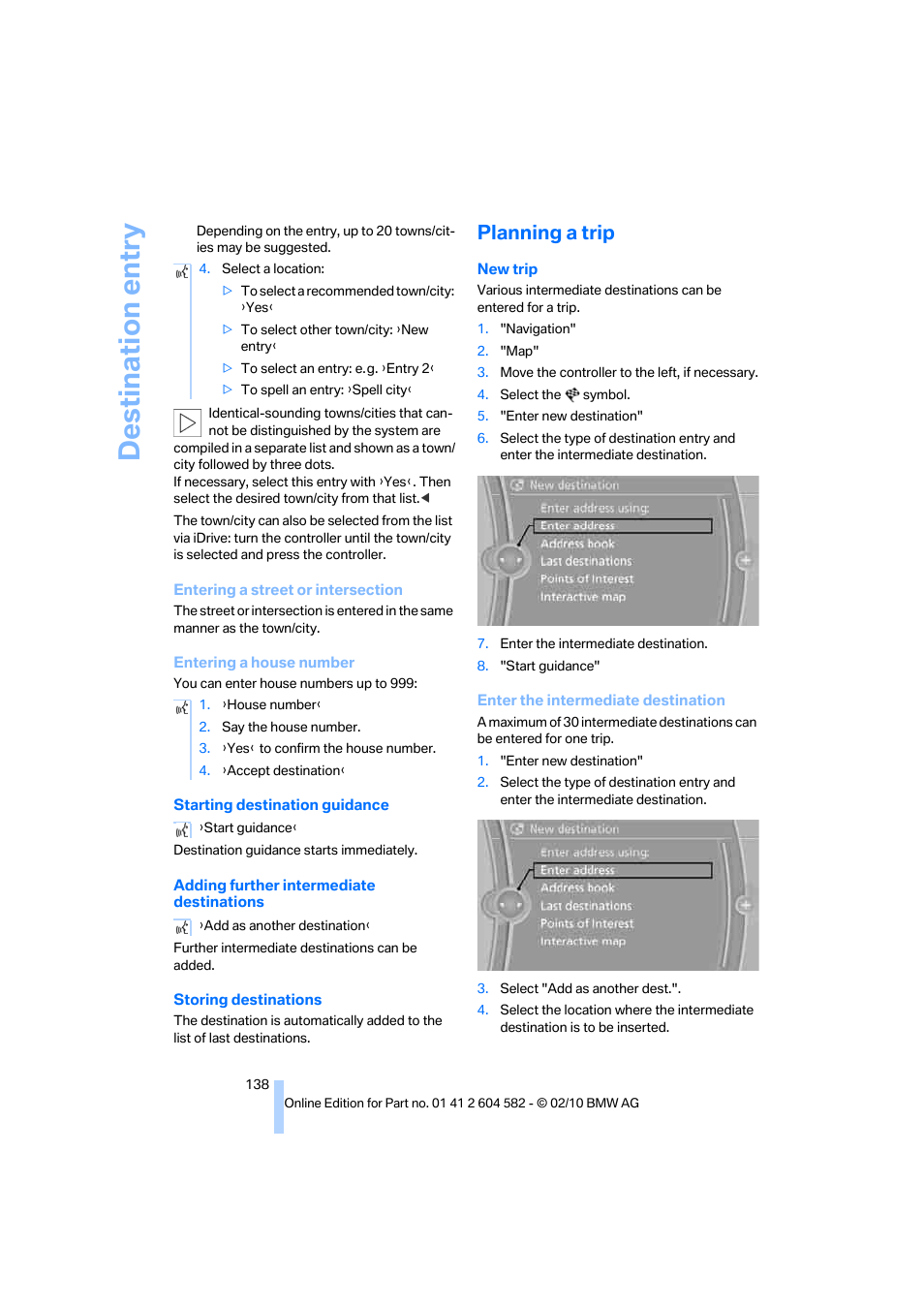 Planning a trip, Destination entry | BMW 328i xDrive Sports Wagon 2011 User Manual | Page 140 / 286