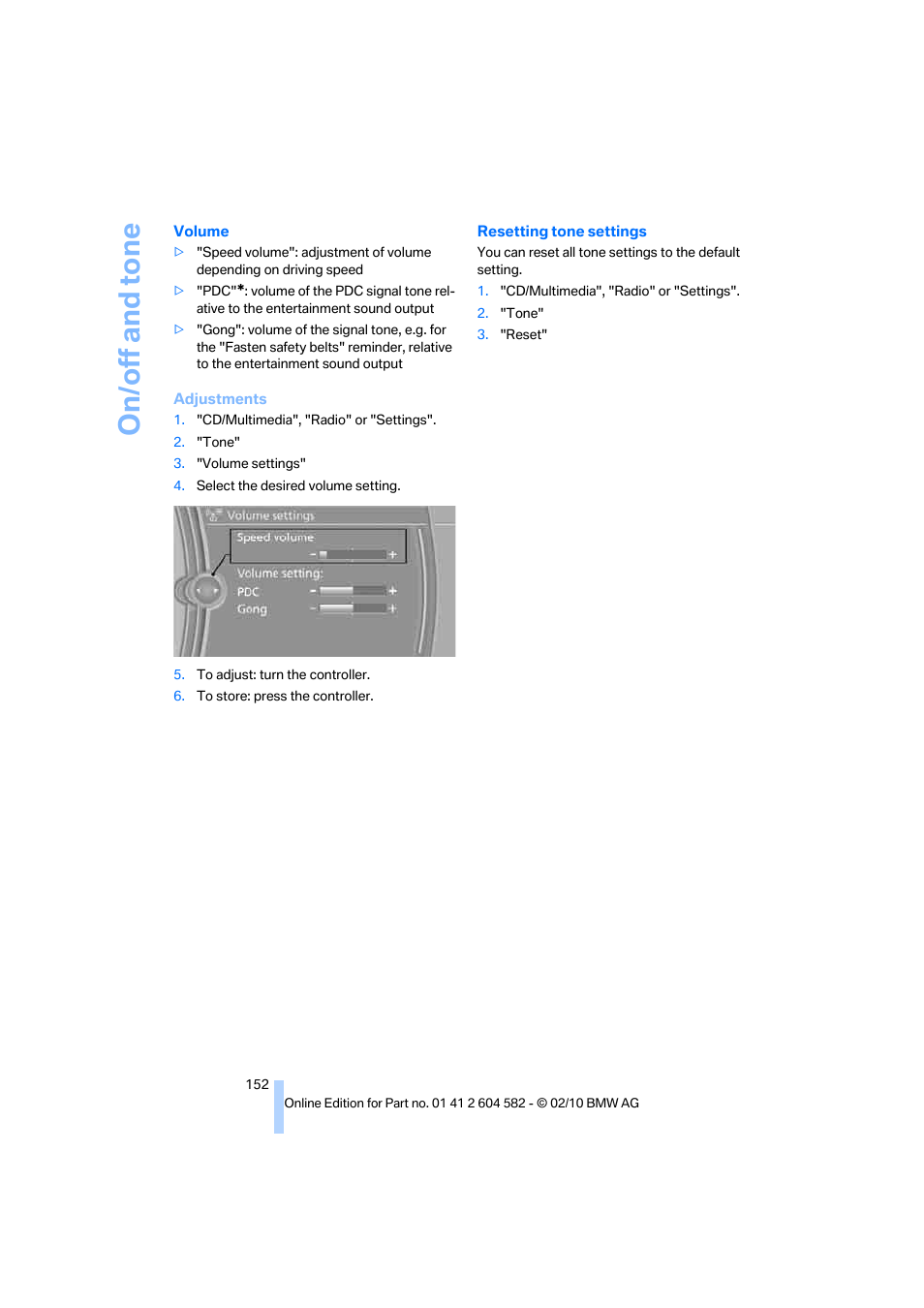 On/off and tone | BMW 328i xDrive Sports Wagon 2011 User Manual | Page 154 / 286