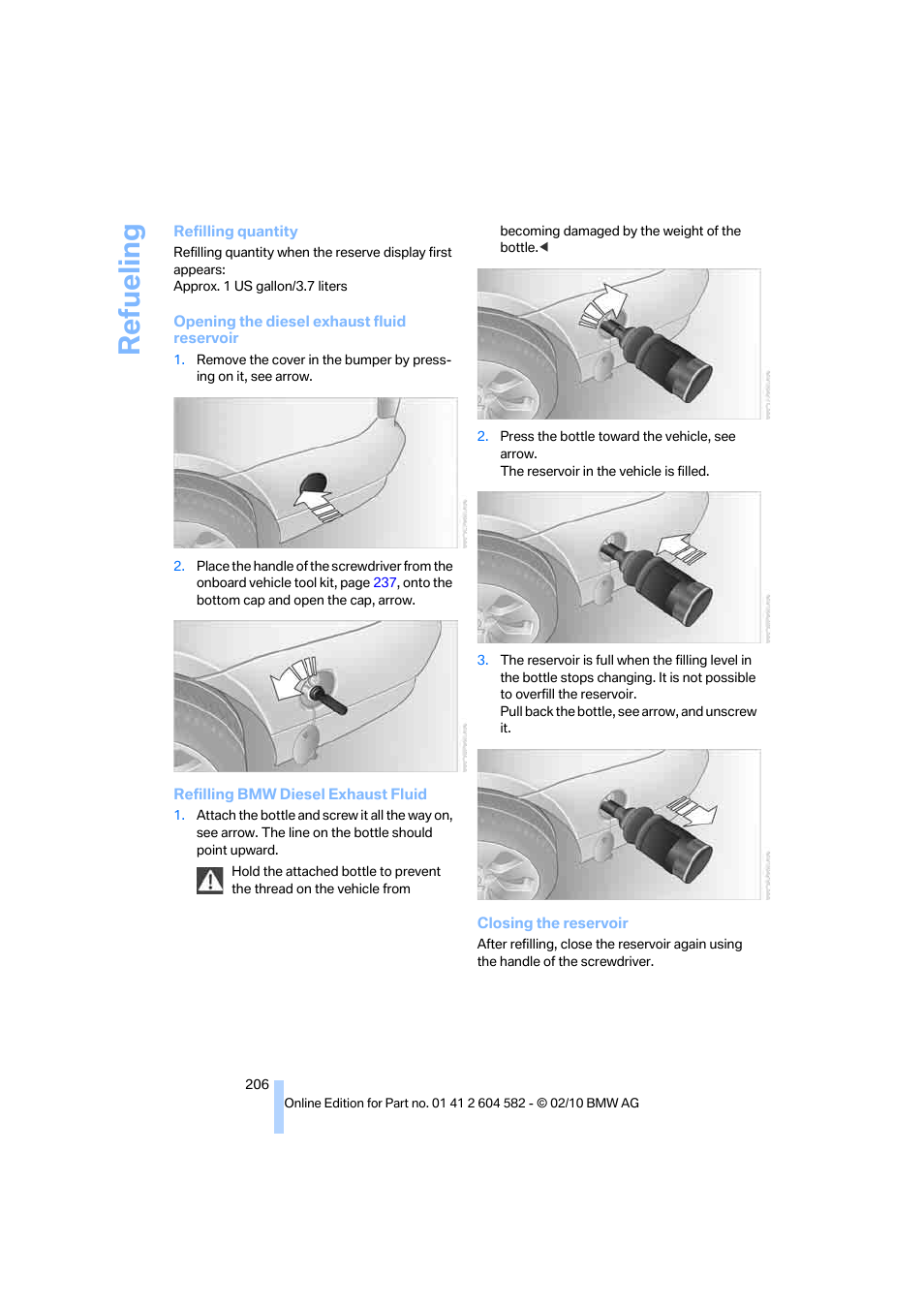 Refueling | BMW 328i xDrive Sports Wagon 2011 User Manual | Page 208 / 286