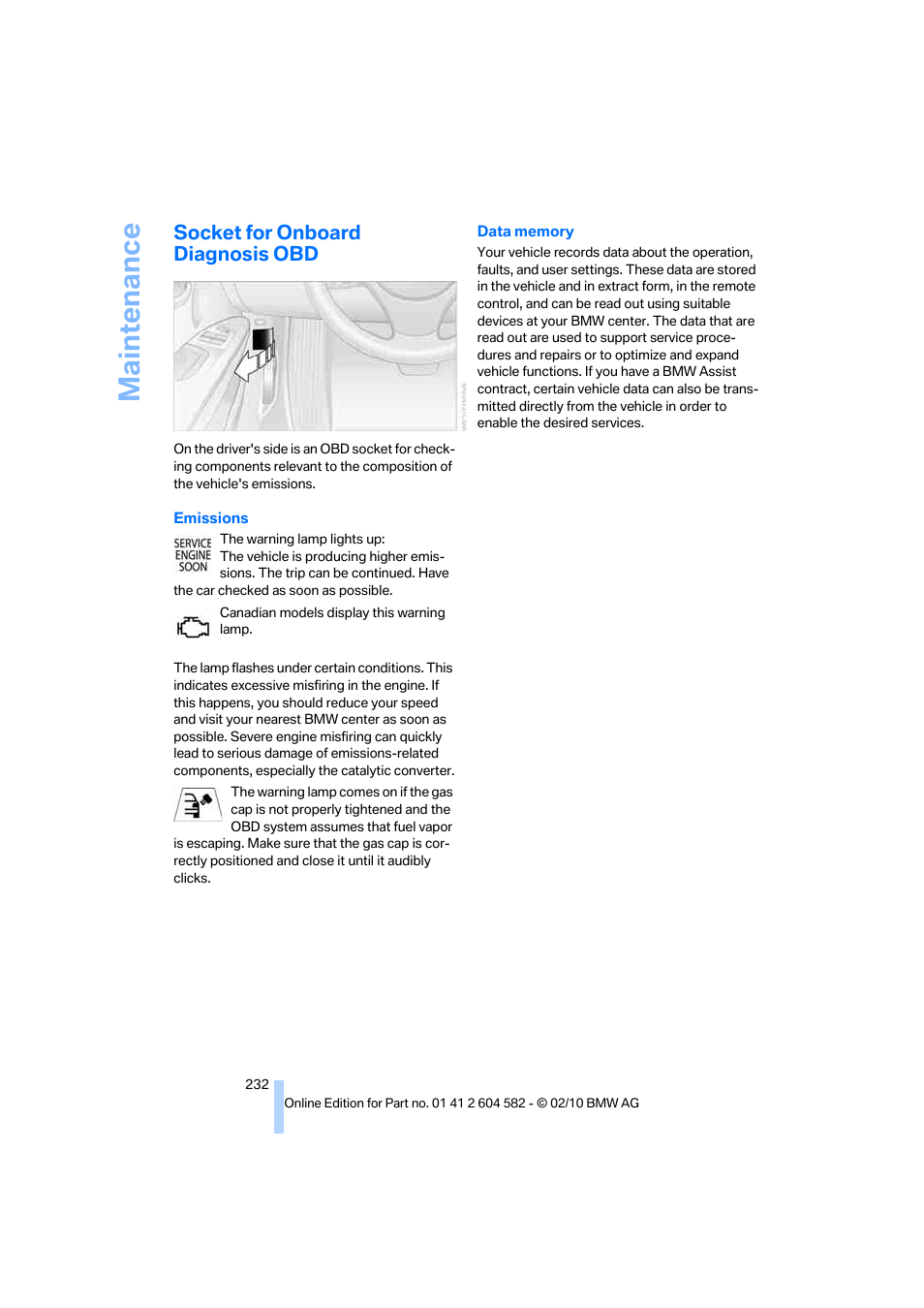 Socket for onboard diagnosis obd, Sions, Maintenance | BMW 328i xDrive Sports Wagon 2011 User Manual | Page 234 / 286