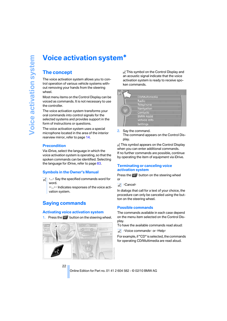 Voice activation system, The concept, Saying commands | BMW 328i xDrive Sports Wagon 2011 User Manual | Page 24 / 286