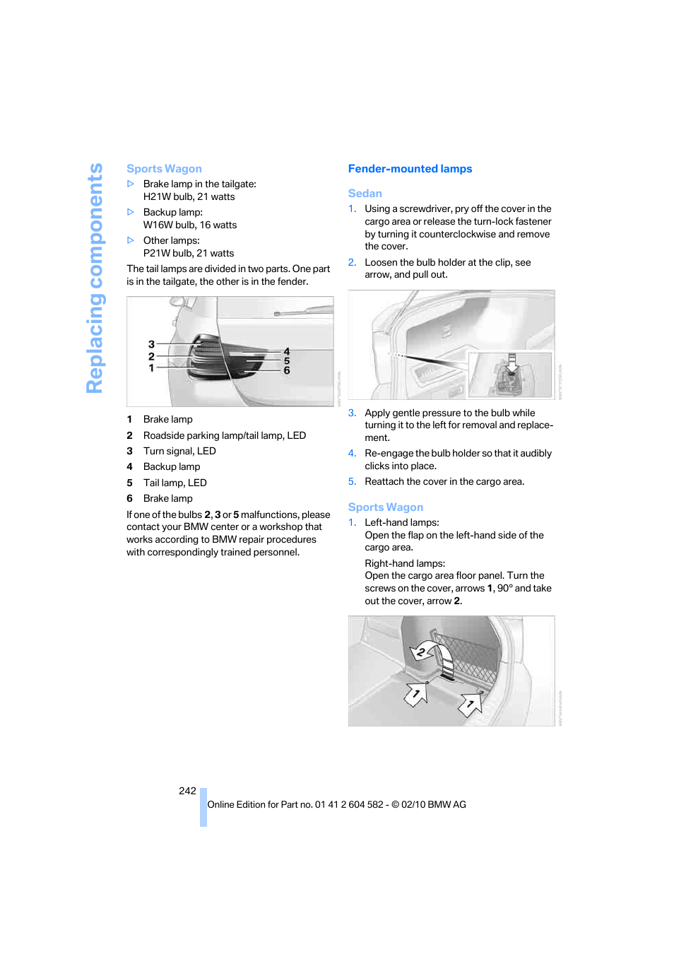 Replacing components | BMW 328i xDrive Sports Wagon 2011 User Manual | Page 244 / 286