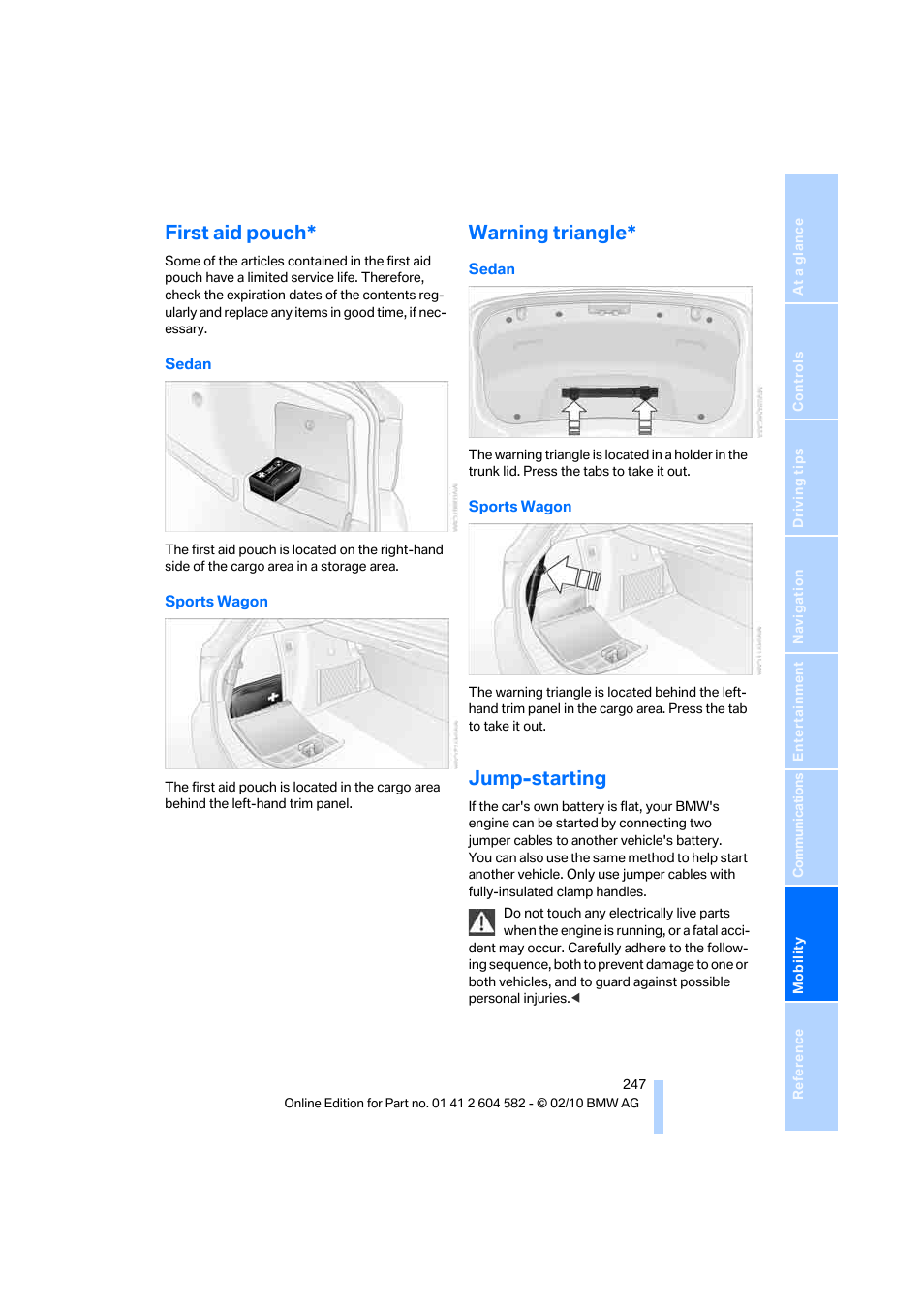 First aid pouch, Warning triangle, Jump-starting | BMW 328i xDrive Sports Wagon 2011 User Manual | Page 249 / 286