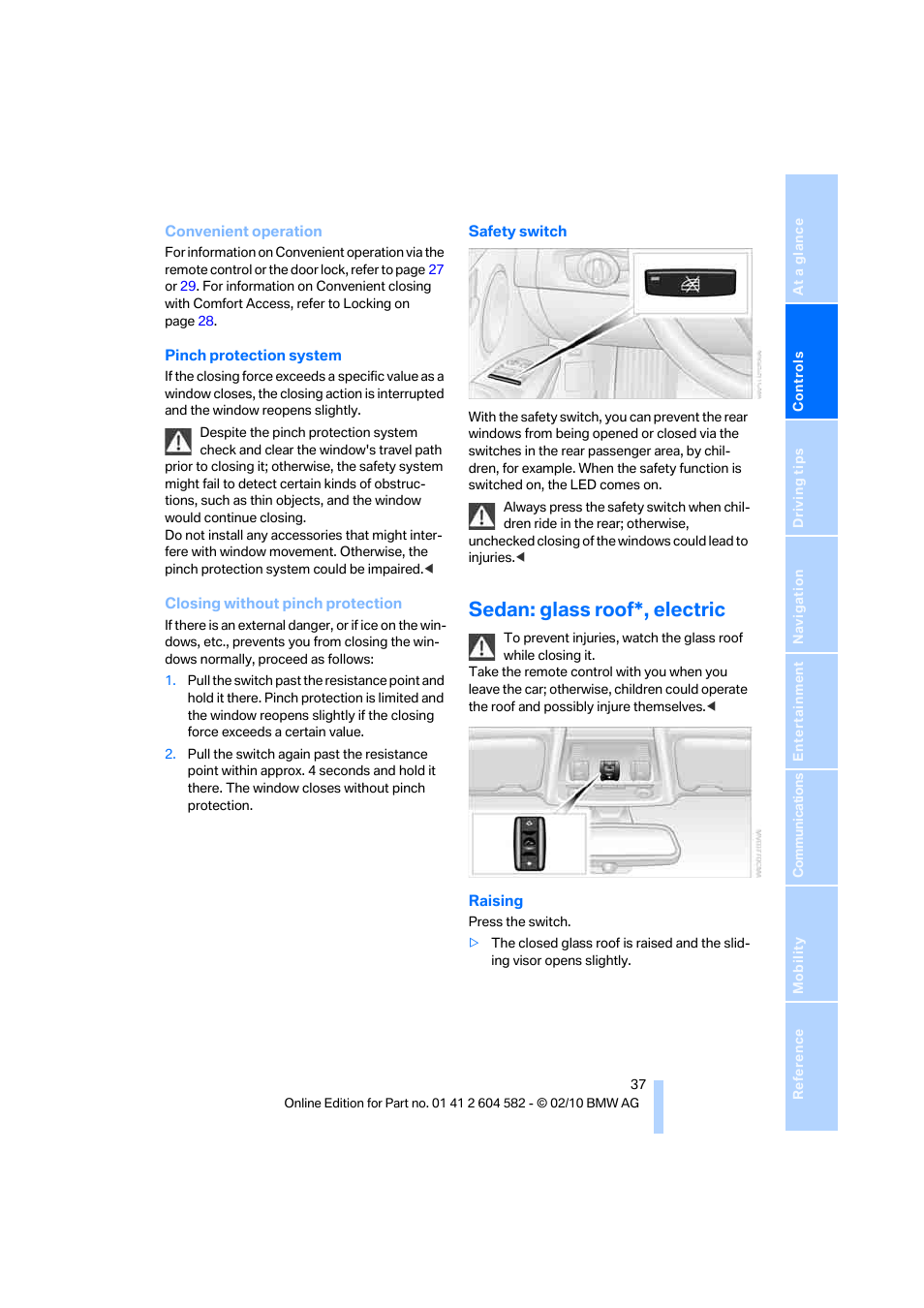 Sedan: glass roof*, electric | BMW 328i xDrive Sports Wagon 2011 User Manual | Page 39 / 286