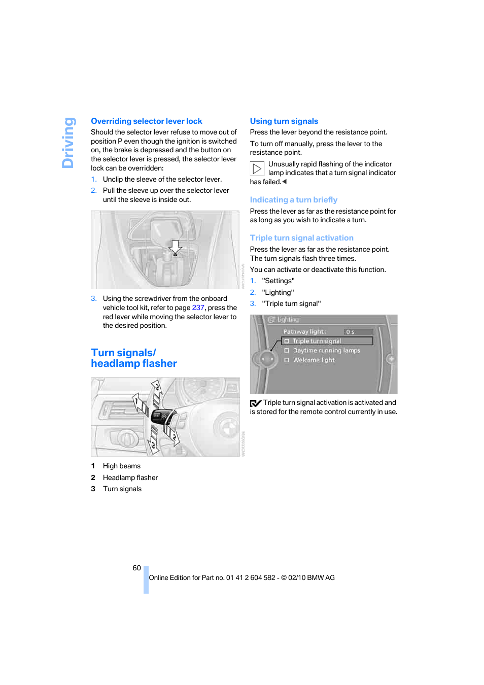 Turn signals/ headlamp flasher, Driving | BMW 328i xDrive Sports Wagon 2011 User Manual | Page 62 / 286