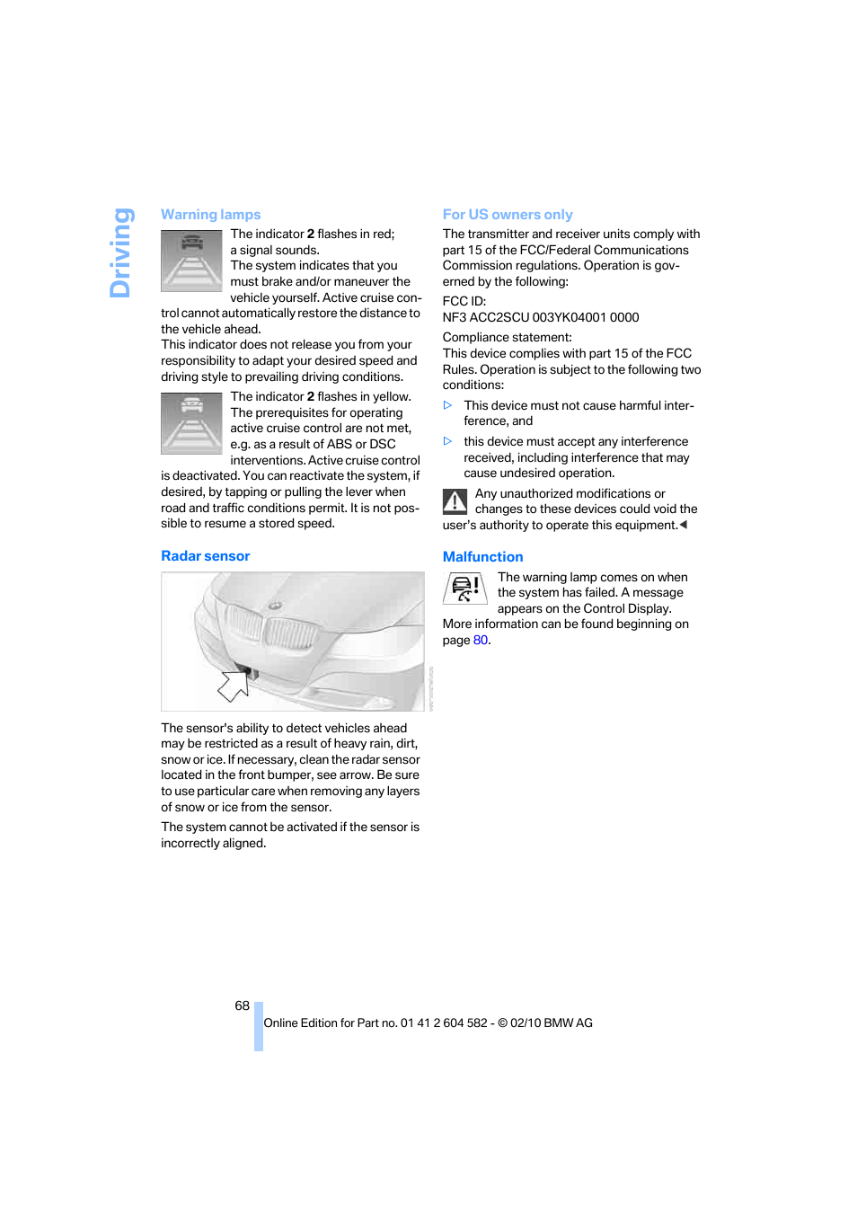 Driving | BMW 328i xDrive Sports Wagon 2011 User Manual | Page 70 / 286