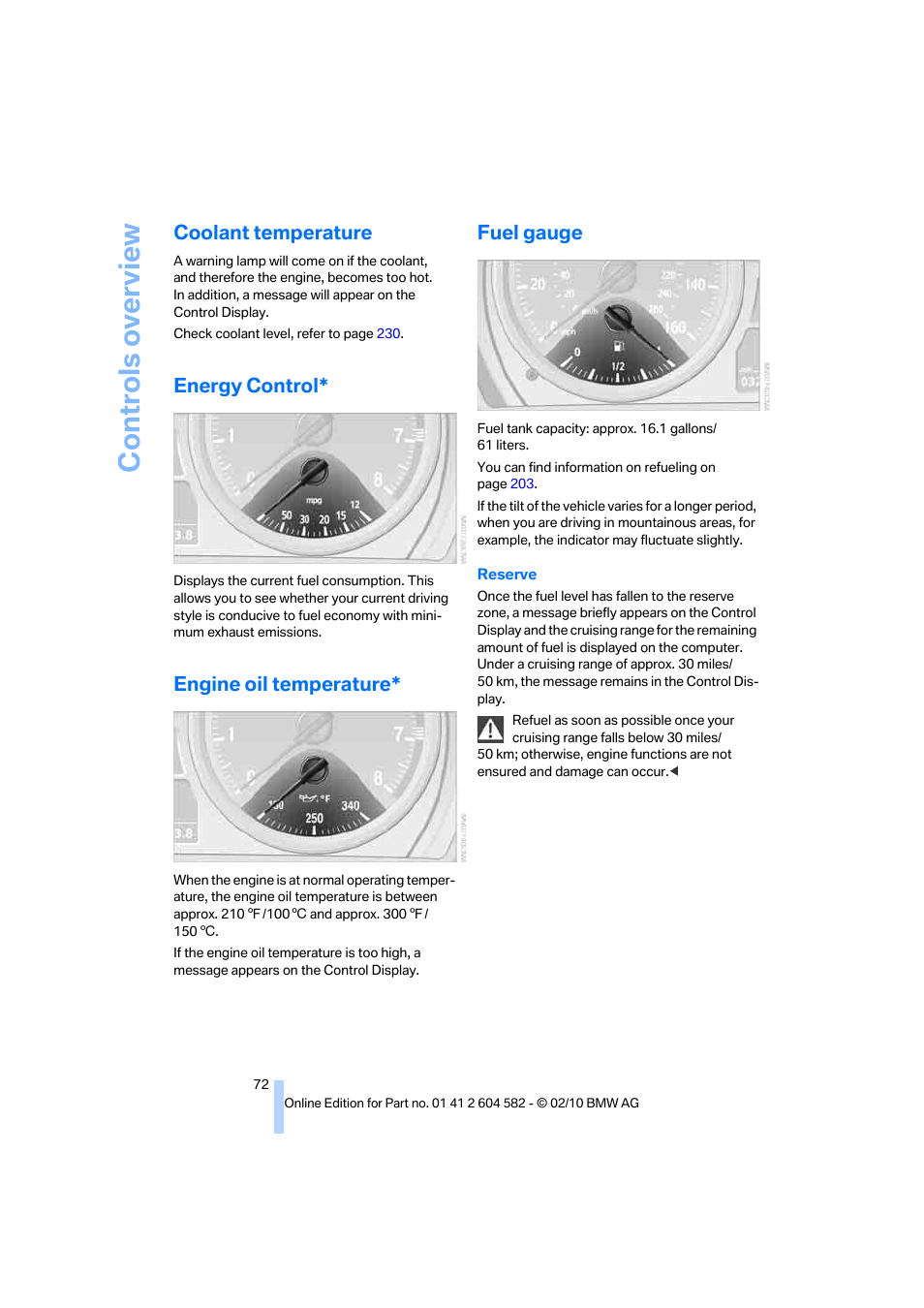 Coolant temperature, Energy control, Engine oil temperature | Fuel gauge, Controls overview | BMW 328i xDrive Sports Wagon 2011 User Manual | Page 74 / 286