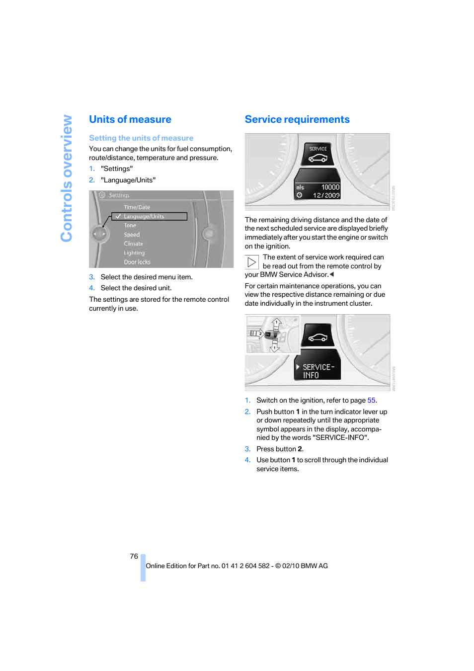 Units of measure, Service requirements, R to units of measure on | Controls overview | BMW 328i xDrive Sports Wagon 2011 User Manual | Page 78 / 286