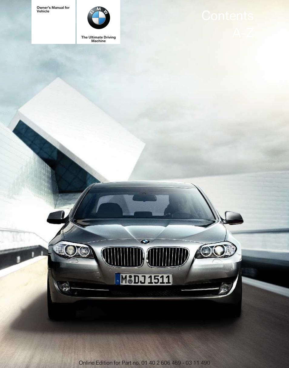 BMW 550i xDrive Sedan 2011 User Manual | 304 pages