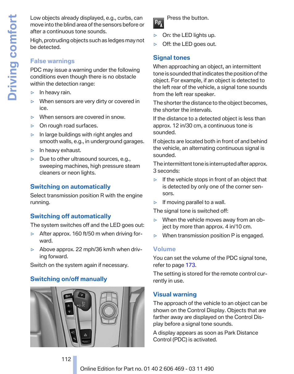 Driving comfort | BMW 550i xDrive Sedan 2011 User Manual | Page 112 / 304