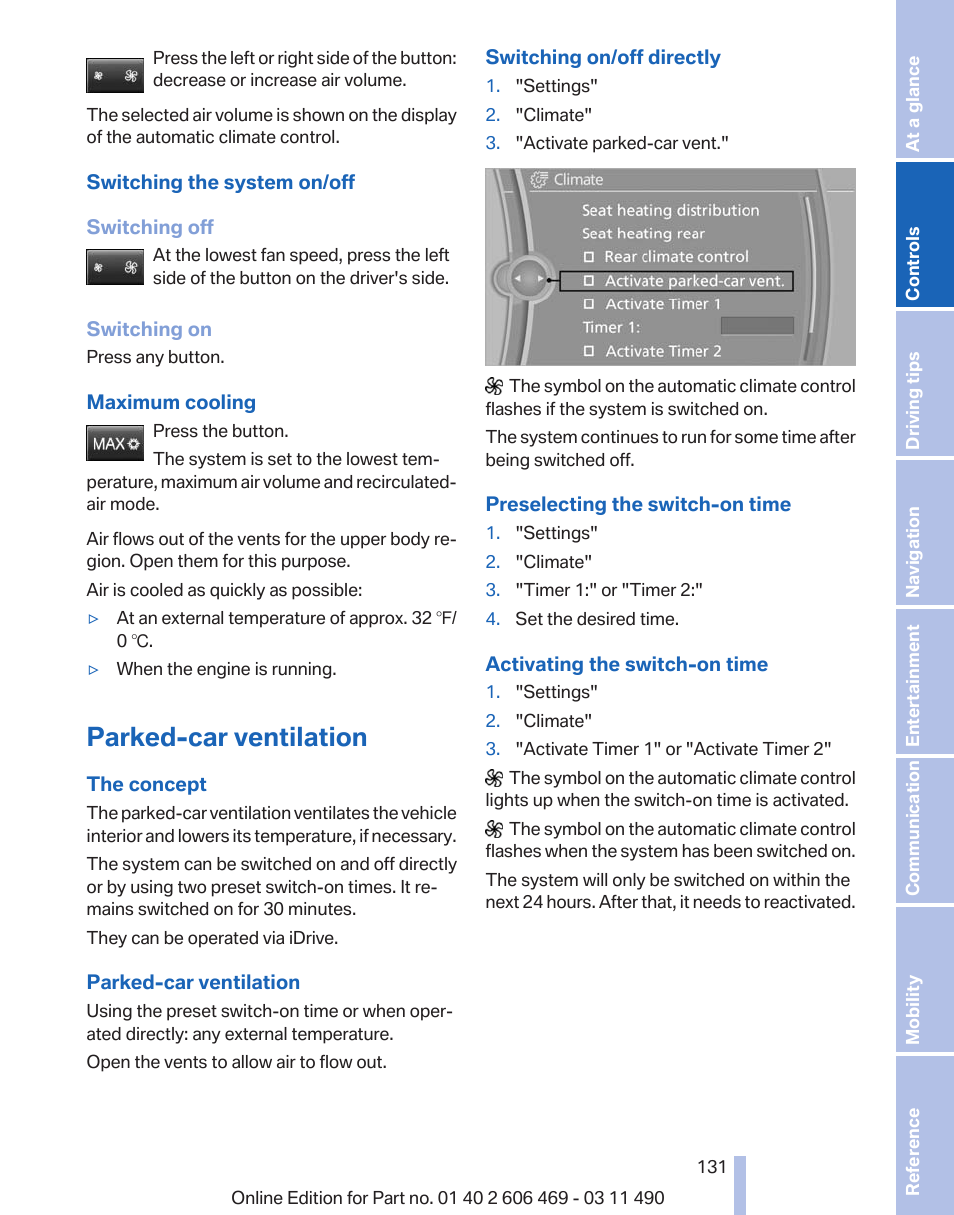 Parked-car ventilation | BMW 550i xDrive Sedan 2011 User Manual | Page 131 / 304