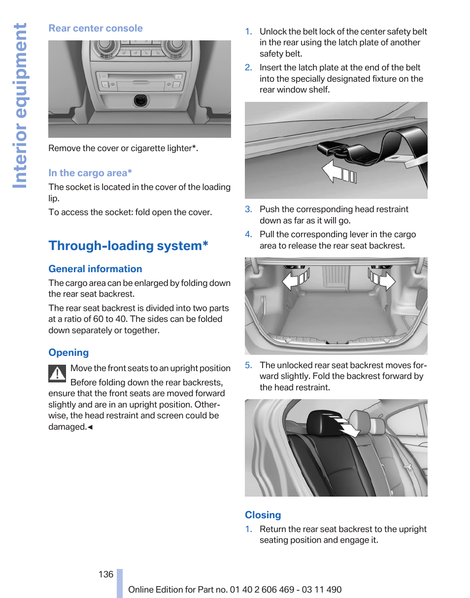 Through-loading system, Interior equipment | BMW 550i xDrive Sedan 2011 User Manual | Page 136 / 304