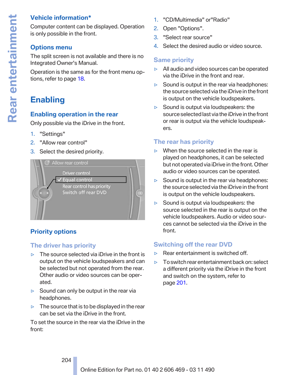 Enabling, Rear entertainment | BMW 550i xDrive Sedan 2011 User Manual | Page 204 / 304