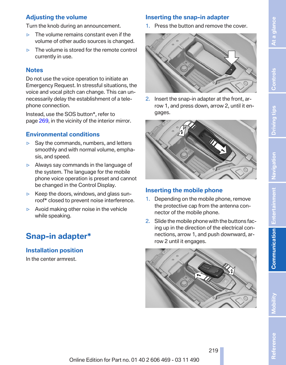 Snap-in adapter | BMW 550i xDrive Sedan 2011 User Manual | Page 219 / 304