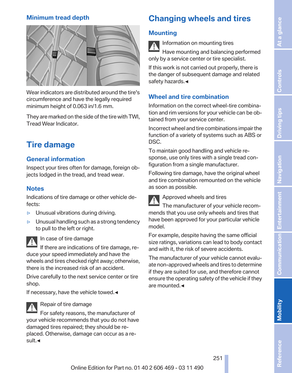 Tire damage, Changing wheels and tires | BMW 550i xDrive Sedan 2011 User Manual | Page 251 / 304