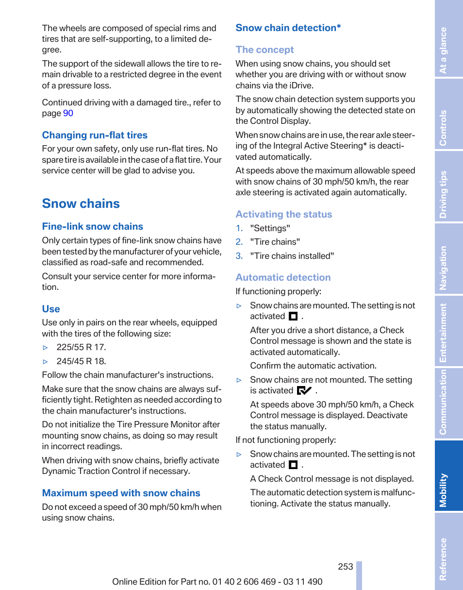 Snow chains | BMW 550i xDrive Sedan 2011 User Manual | Page 253 / 304