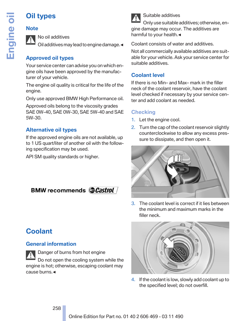 Oil types, Coolant, Engine oil | BMW 550i xDrive Sedan 2011 User Manual | Page 258 / 304