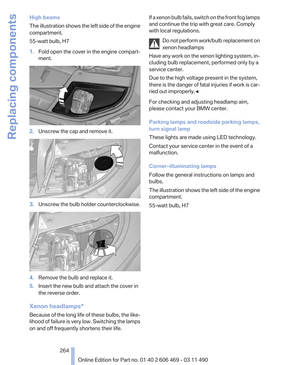 Replacing components | BMW 550i xDrive Sedan 2011 User Manual | Page 264 / 304