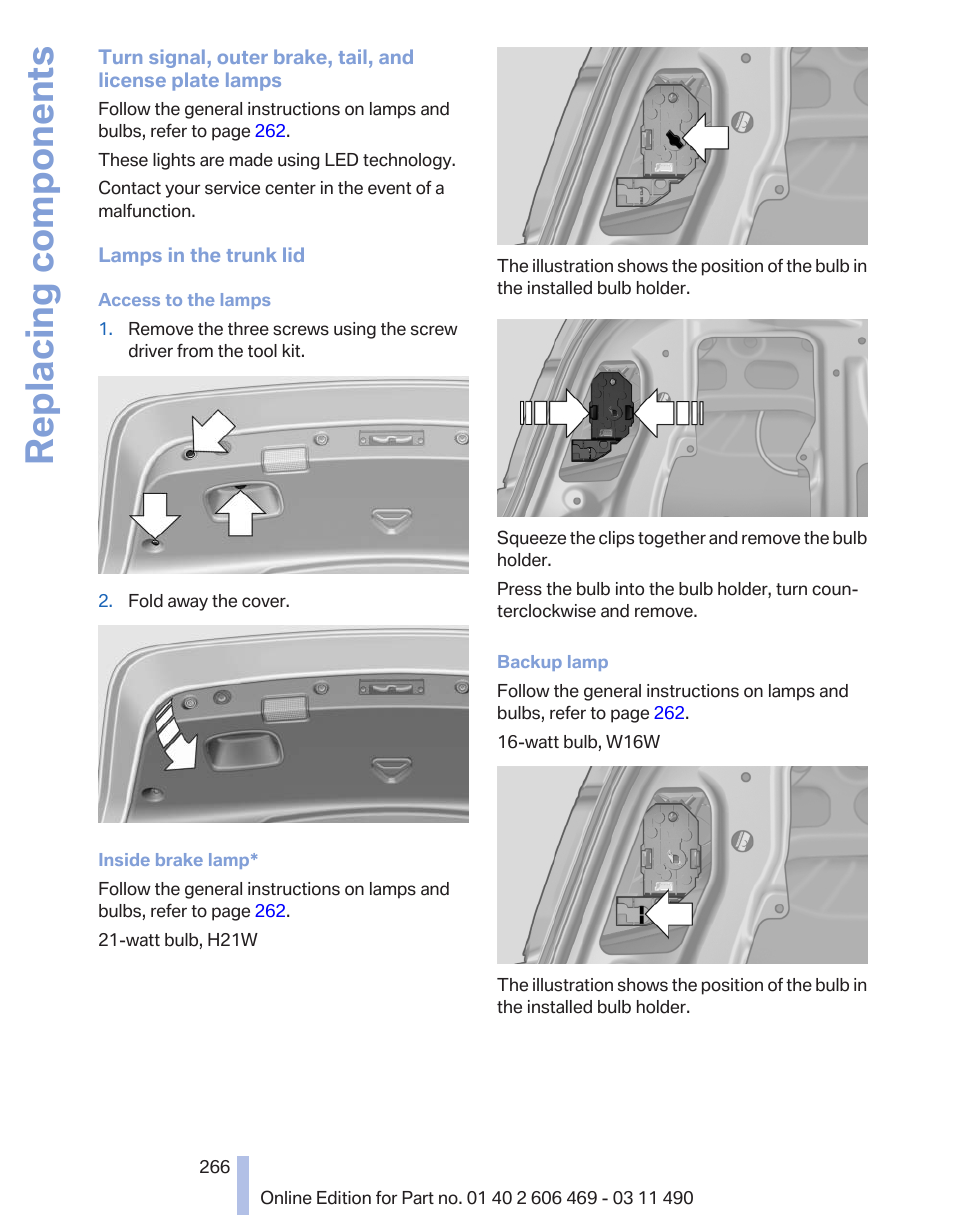 Replacing components | BMW 550i xDrive Sedan 2011 User Manual | Page 266 / 304