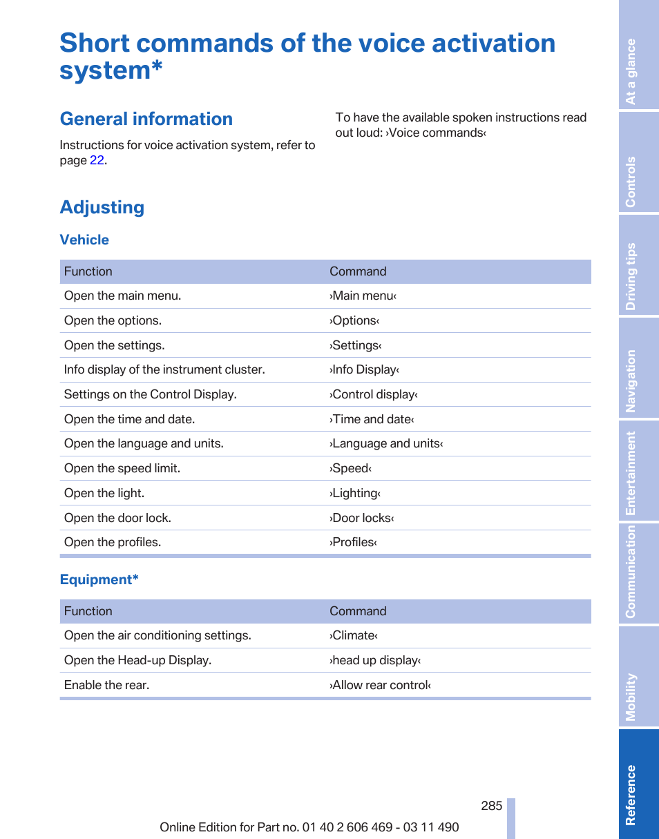 Short commands of the voice activation system, General information, Adjusting | BMW 550i xDrive Sedan 2011 User Manual | Page 285 / 304