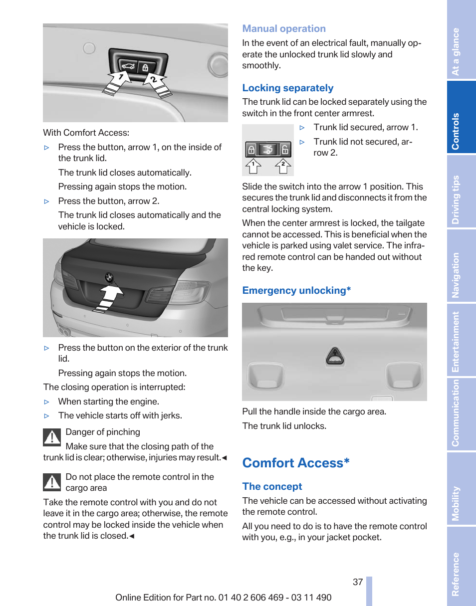 Comfort access | BMW 550i xDrive Sedan 2011 User Manual | Page 37 / 304