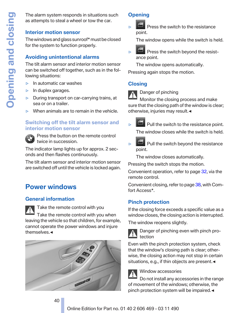 Power windows, Opening and closing | BMW 550i xDrive Sedan 2011 User Manual | Page 40 / 304