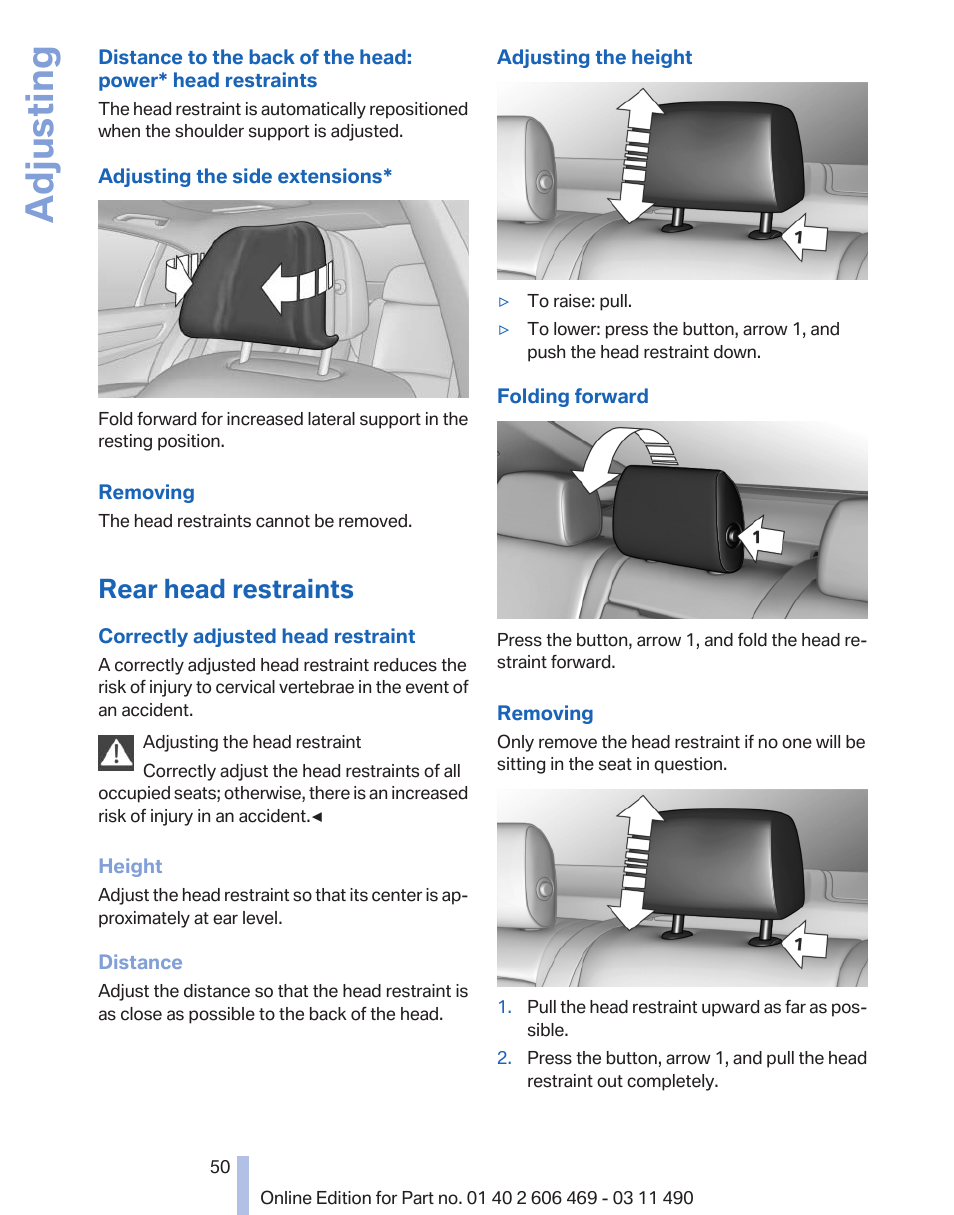 Rear head restraints, Adjusting | BMW 550i xDrive Sedan 2011 User Manual | Page 50 / 304