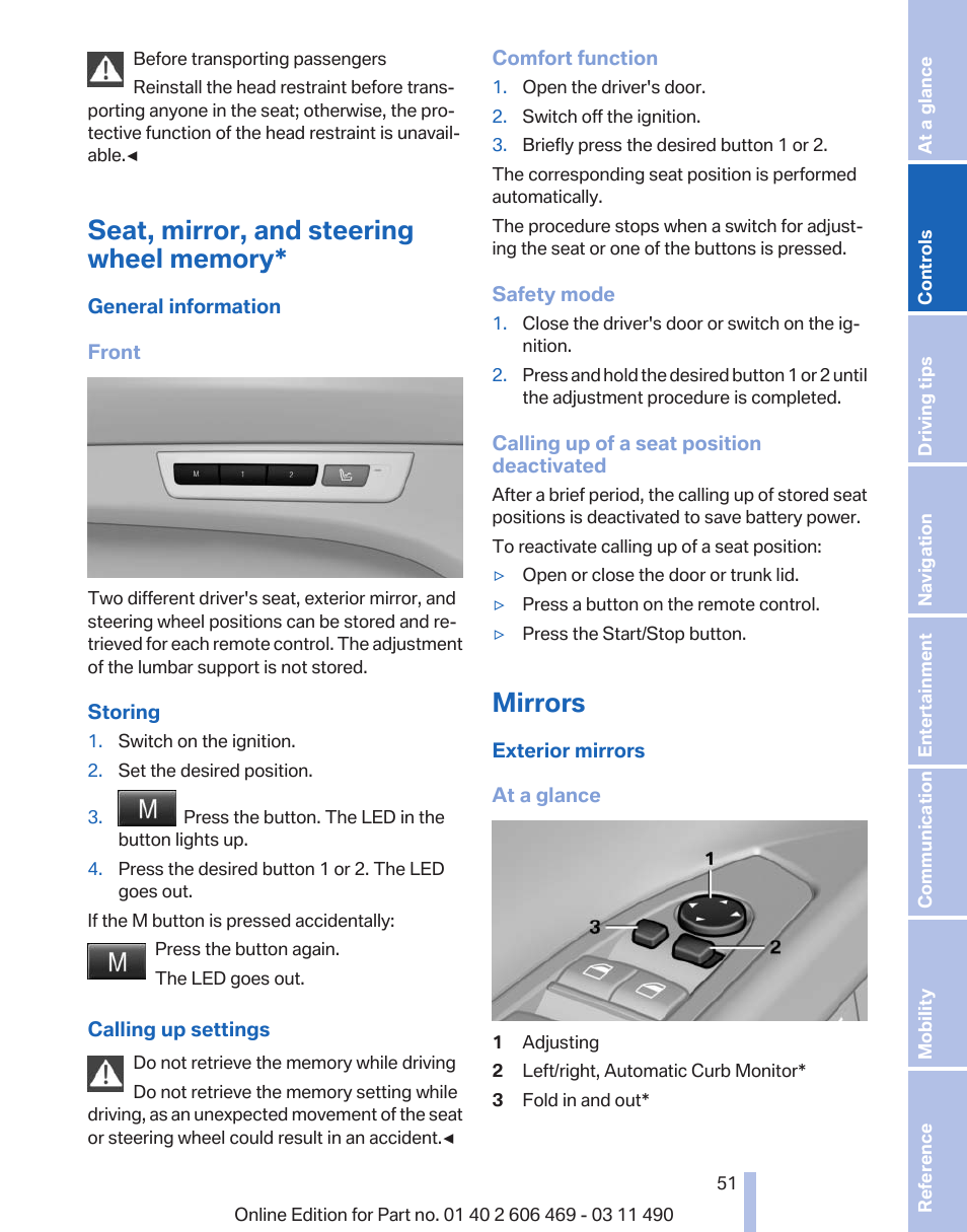 Seat, mirror, and steering wheel memory, Mirrors, Exterior mirror operation | BMW 550i xDrive Sedan 2011 User Manual | Page 51 / 304