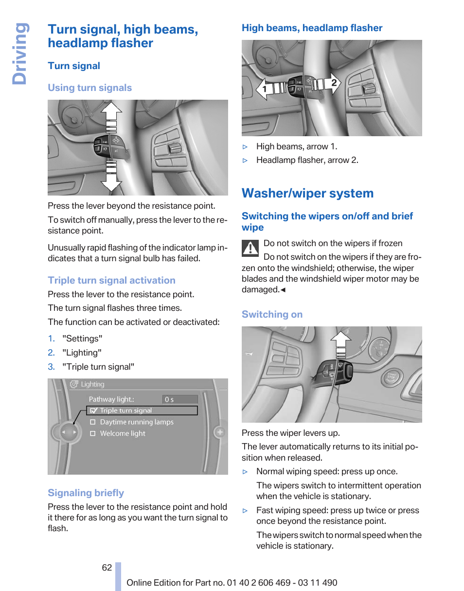 Turn signal, high beams, headlamp flasher, Washer/wiper system, Turn signal | Driving | BMW 550i xDrive Sedan 2011 User Manual | Page 62 / 304