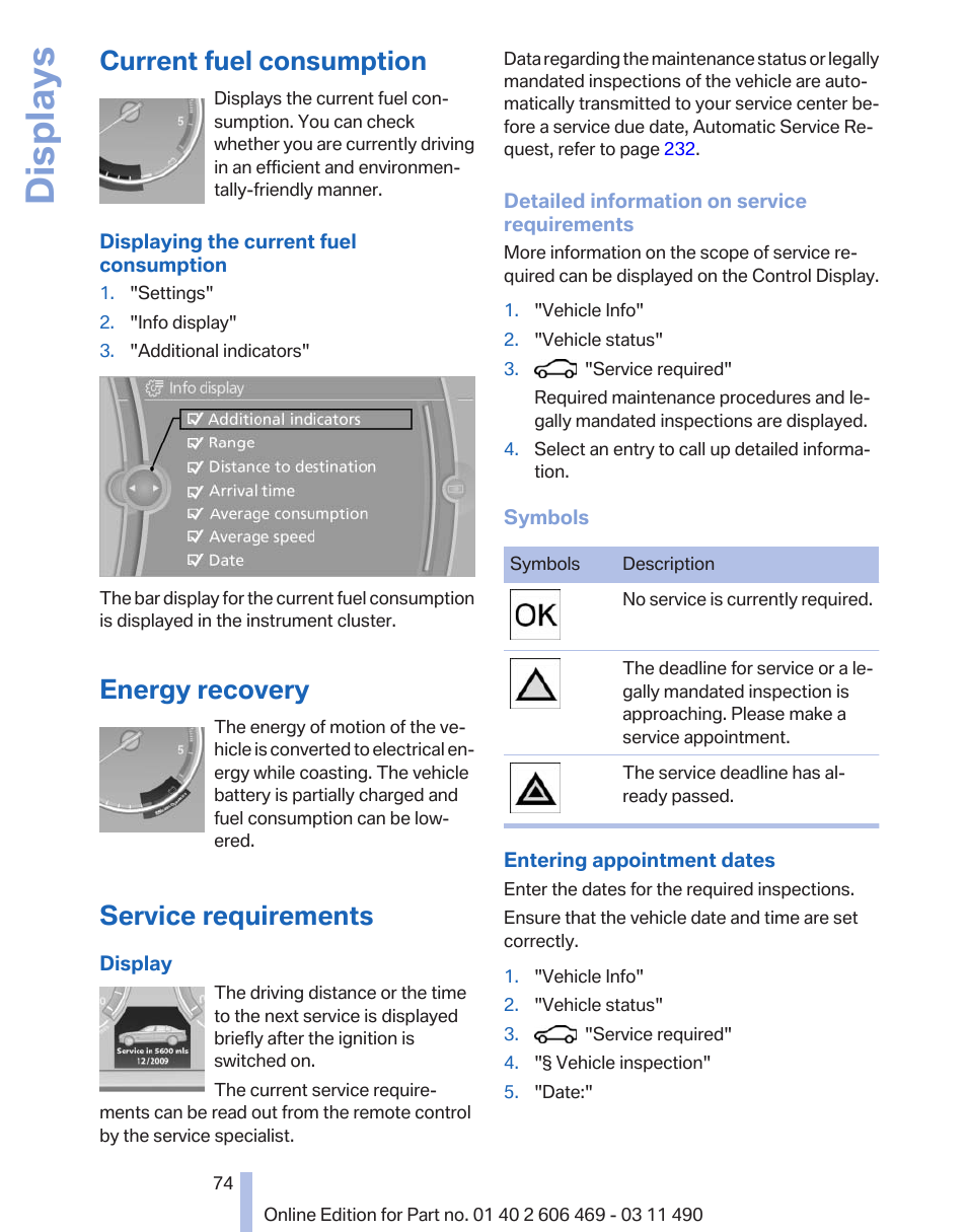 Current fuel consumption, Energy recovery, Service requirements | Displays | BMW 550i xDrive Sedan 2011 User Manual | Page 74 / 304