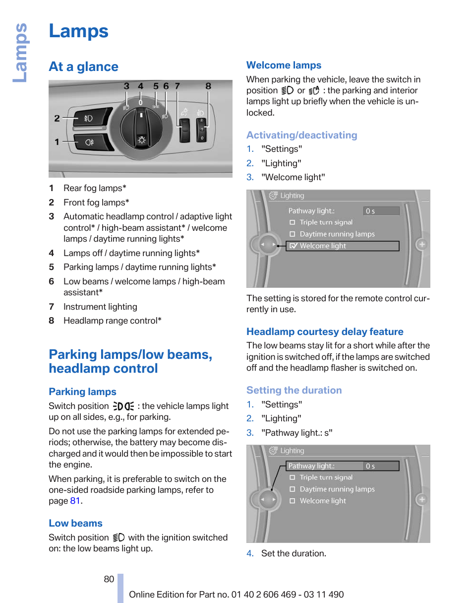 Lamps, At a glance, Parking lamps/low beams, headlamp control | Low beams, Time setting | BMW 550i xDrive Sedan 2011 User Manual | Page 80 / 304