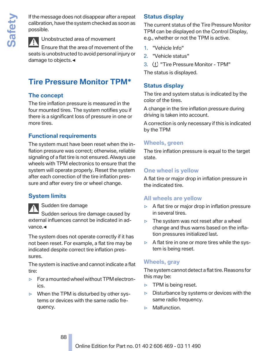 Tire pressure monitor tpm, Safety | BMW 550i xDrive Sedan 2011 User Manual | Page 88 / 304