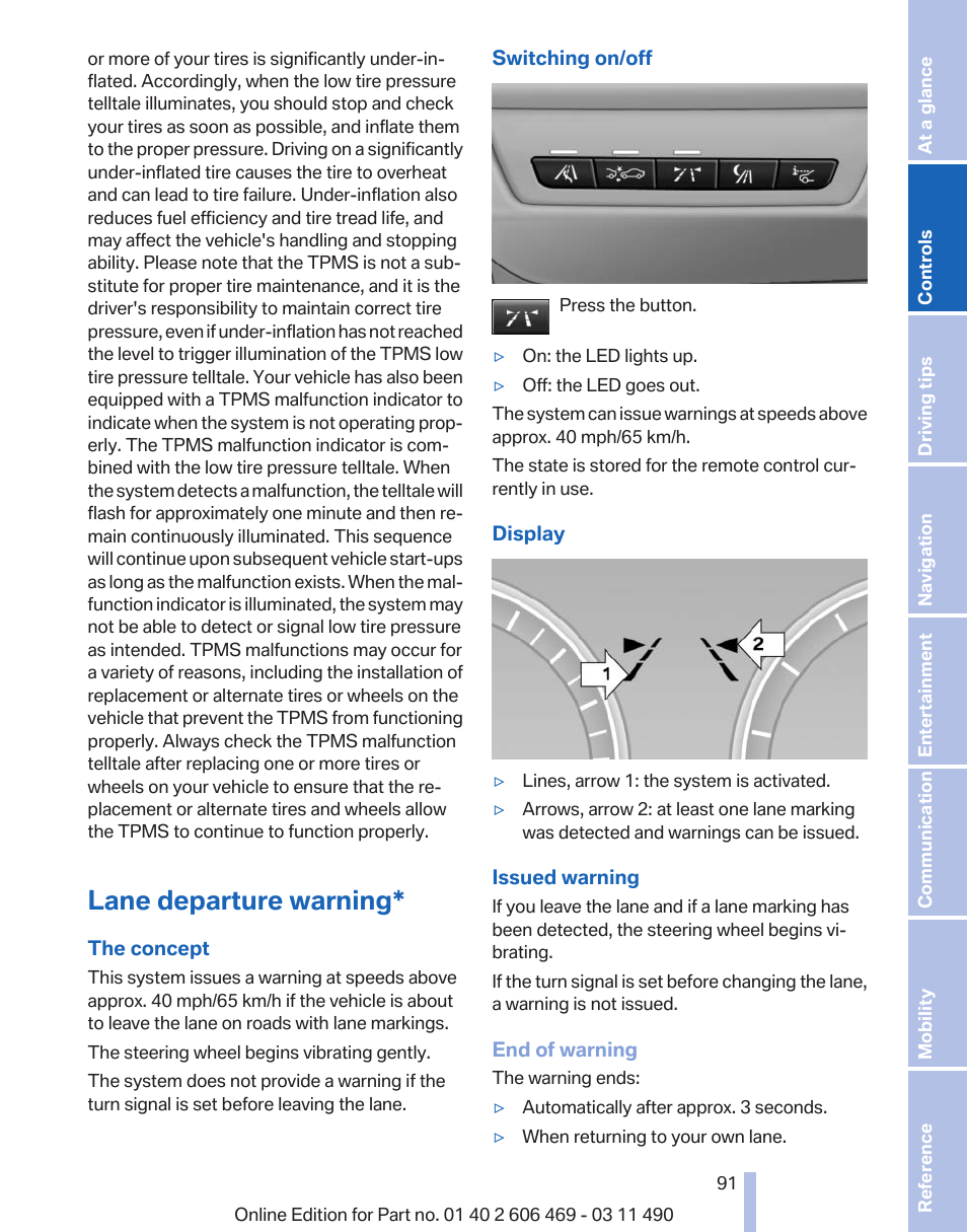 Lane departure warning | BMW 550i xDrive Sedan 2011 User Manual | Page 91 / 304