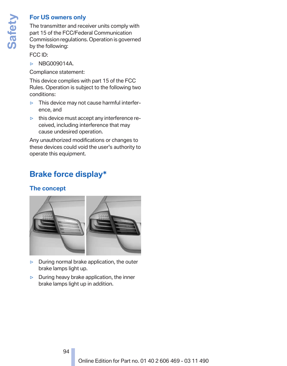 Brake force display, Safety | BMW 550i xDrive Sedan 2011 User Manual | Page 94 / 304