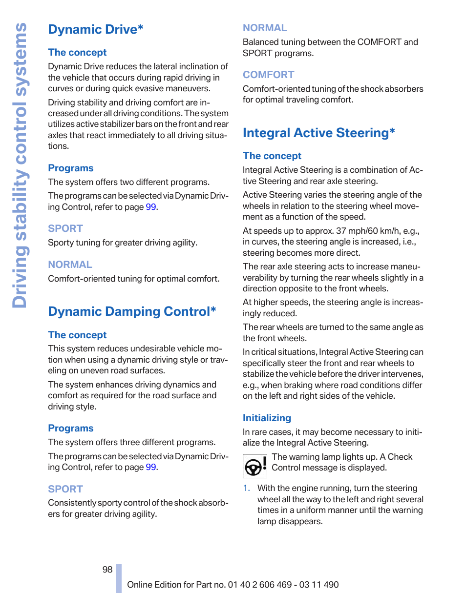 Dynamic drive, Dynamic damping control, Integral active steering | Driving stability control systems | BMW 550i xDrive Sedan 2011 User Manual | Page 98 / 304