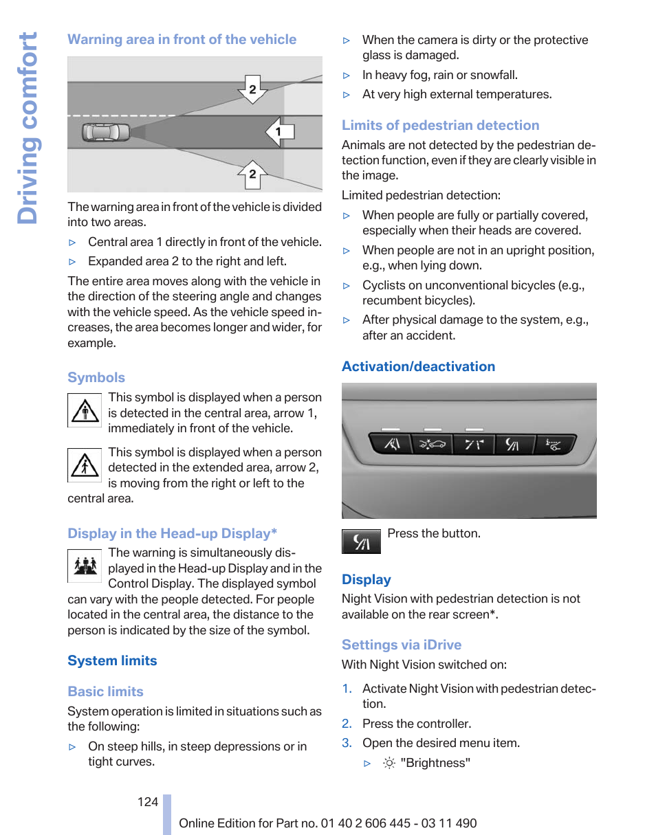 Driving comfort | BMW 550i xDrive Gran Turismo 2011 User Manual | Page 124 / 297