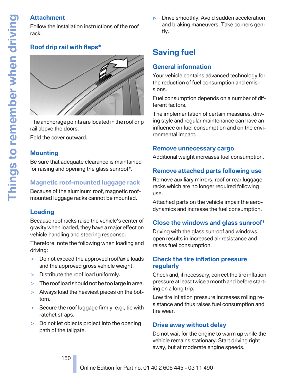 Saving fuel, Things to remember when driving | BMW 550i xDrive Gran Turismo 2011 User Manual | Page 150 / 297