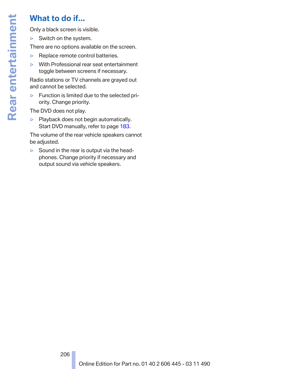 What to do if, Rear entertainment | BMW 550i xDrive Gran Turismo 2011 User Manual | Page 206 / 297