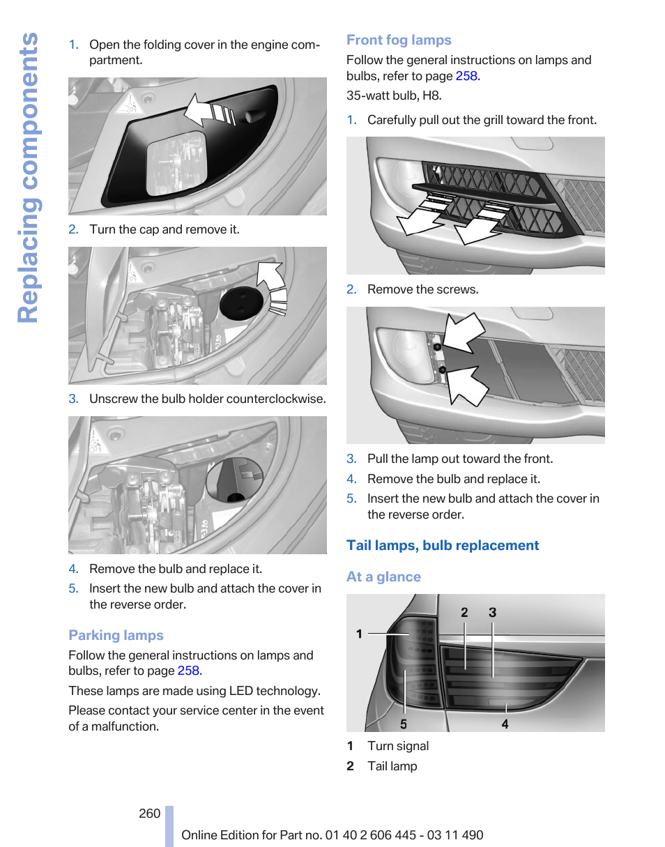 Replacing components | BMW 550i xDrive Gran Turismo 2011 User Manual | Page 260 / 297