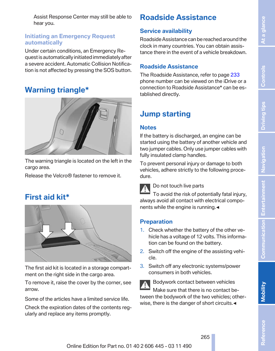 Warning triangle, First aid kit, Roadside assistance | Jump starting | BMW 550i xDrive Gran Turismo 2011 User Manual | Page 265 / 297