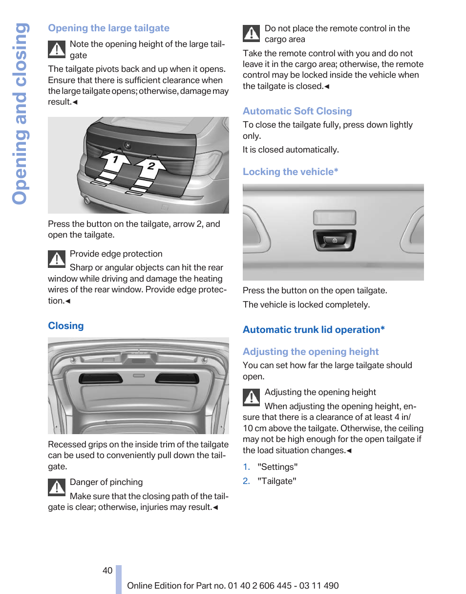 Opening and closing | BMW 550i xDrive Gran Turismo 2011 User Manual | Page 40 / 297