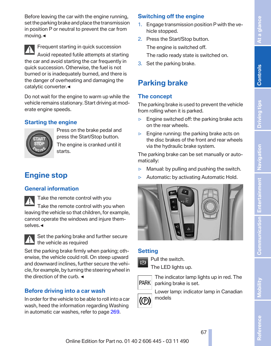 Engine stop, Parking brake | BMW 550i xDrive Gran Turismo 2011 User Manual | Page 67 / 297