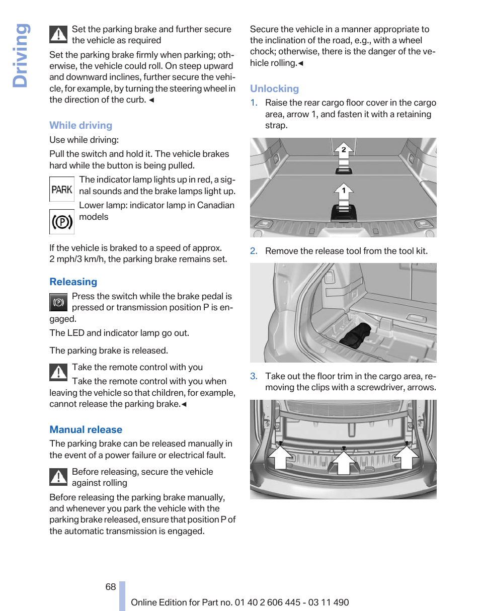 Driving | BMW 550i xDrive Gran Turismo 2011 User Manual | Page 68 / 297