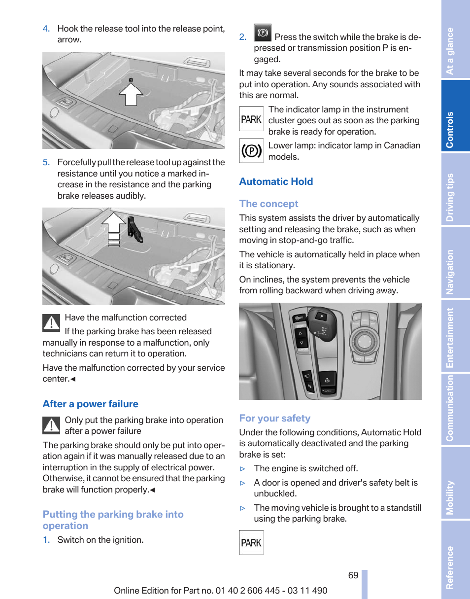 Auto hold | BMW 550i xDrive Gran Turismo 2011 User Manual | Page 69 / 297