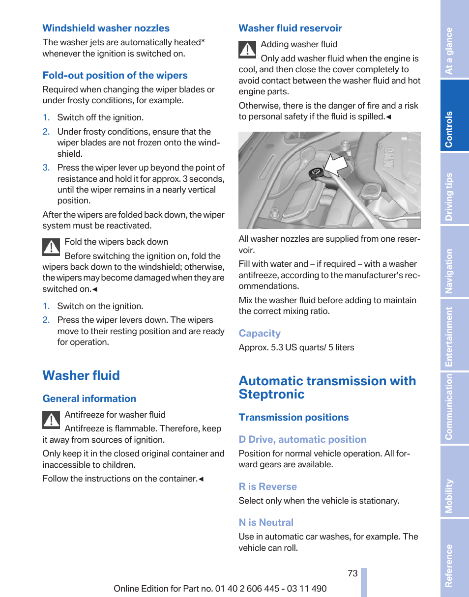 Washer fluid, Automatic transmission with steptronic | BMW 550i xDrive Gran Turismo 2011 User Manual | Page 73 / 297