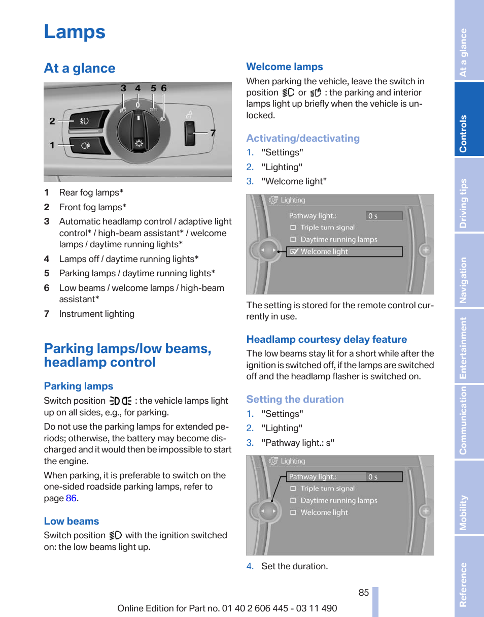 Lamps, At a glance, Parking lamps/low beams, headlamp control | Low beams, Time setting | BMW 550i xDrive Gran Turismo 2011 User Manual | Page 85 / 297