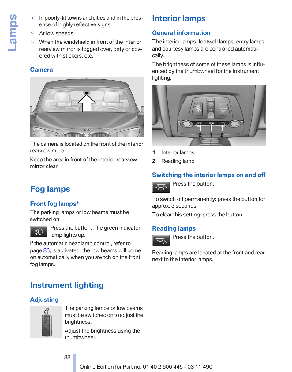 Fog lamps, Instrument lighting, Interior lamps | Front fog lamps, Lamps | BMW 550i xDrive Gran Turismo 2011 User Manual | Page 88 / 297