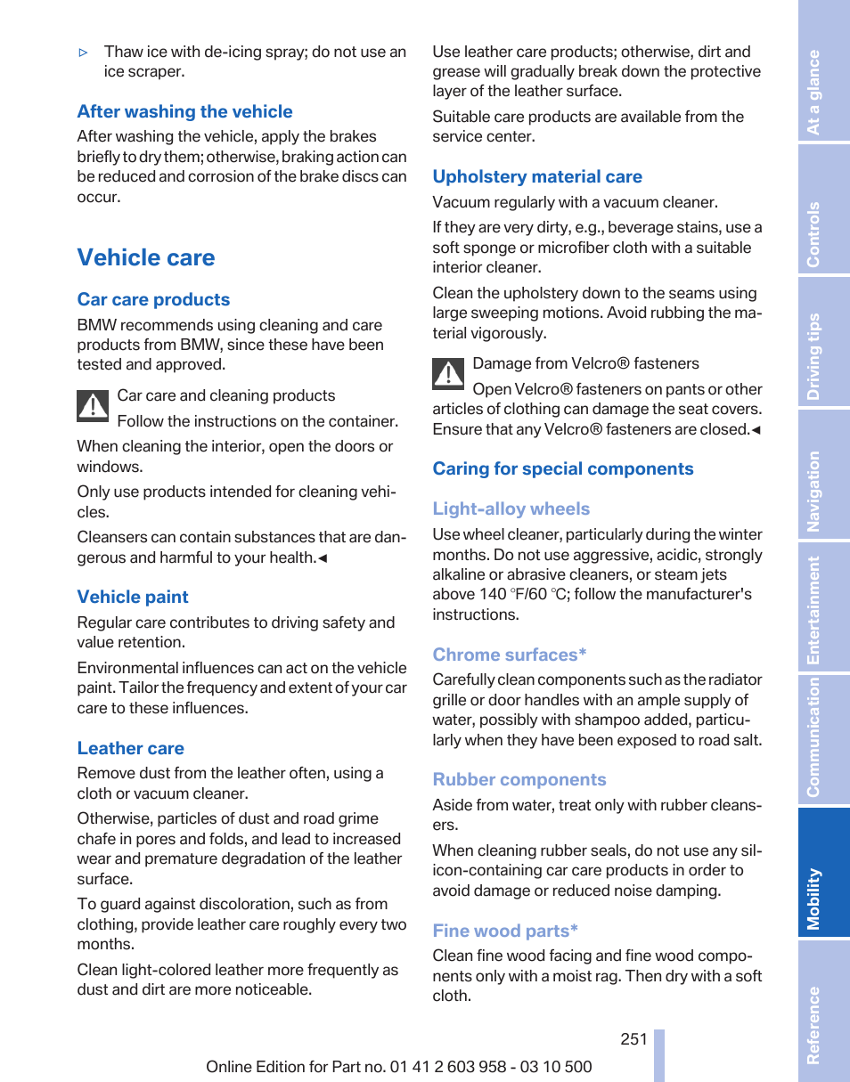 Vehicle care | BMW ActiveHybrid 750Li 2011 User Manual | Page 251 / 280