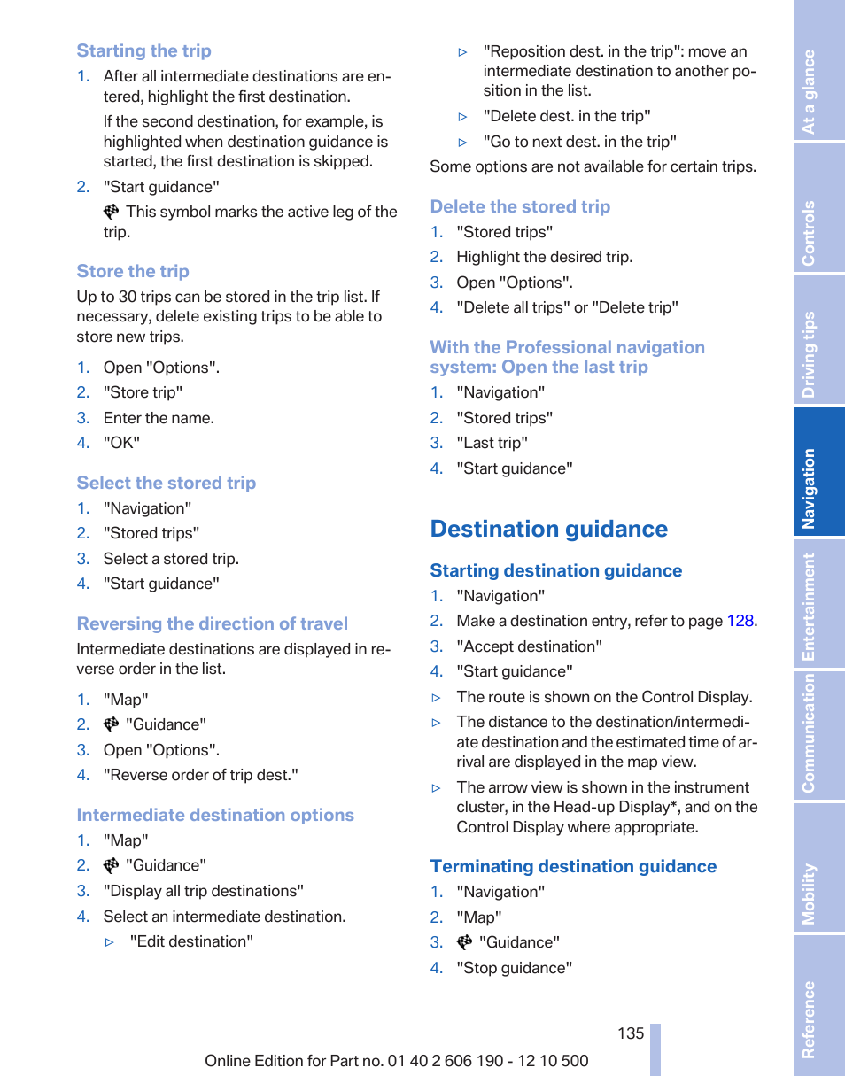 Destination guidance | BMW X3 xDrive35i 2011 User Manual | Page 135 / 262