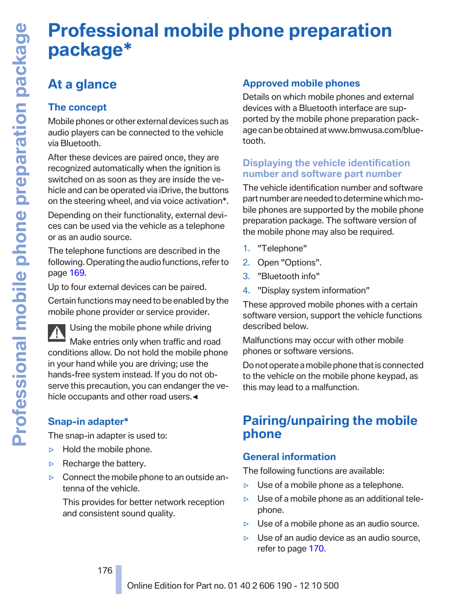 Professional mobile phone preparation package, At a glance, Pairing/unpairing the mobile phone | BMW X3 xDrive35i 2011 User Manual | Page 176 / 262